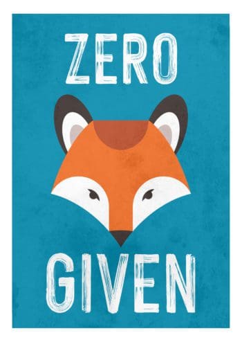 Zero-Fox-Given