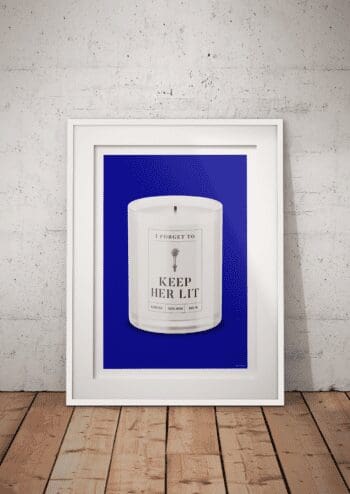 I Forgot to Keep Her Lit Irish Art Print Frame